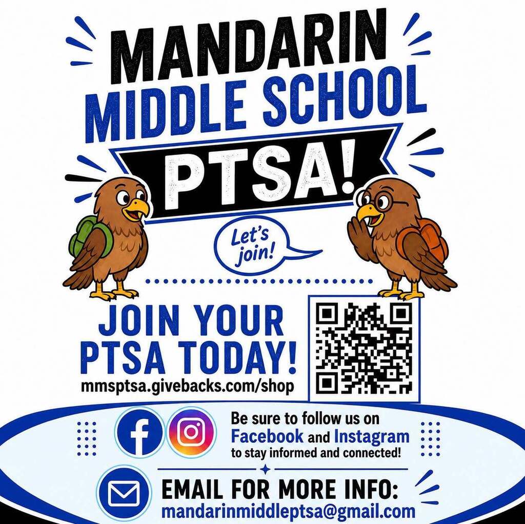 A poster shows two birds, one with a backpack, inviting people to join Mandarin Middle School PTSA. Contact info includes a website and email.