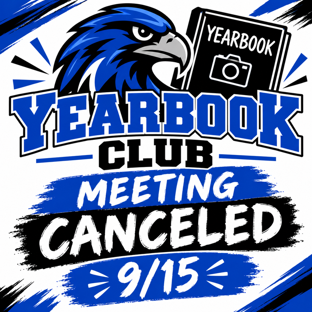 Blue and white poster with an eagle and a yearbook. Text reads: "Yearbook Club Meeting Canceled 9/15".