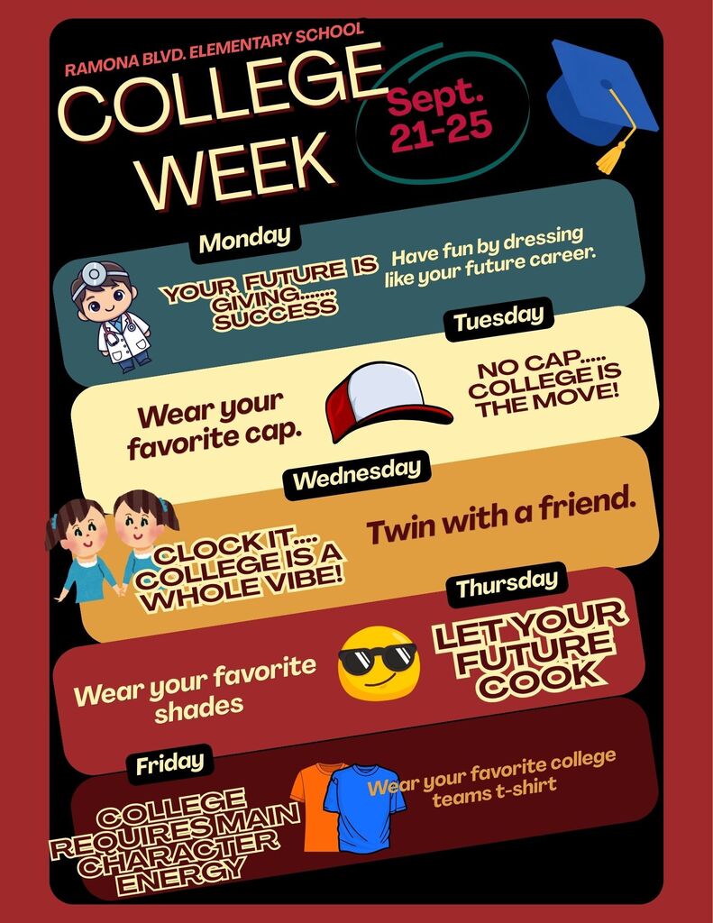 Poster for College Week from Sept. 21-25 with activities like dressing as a future career, wearing caps, and more.