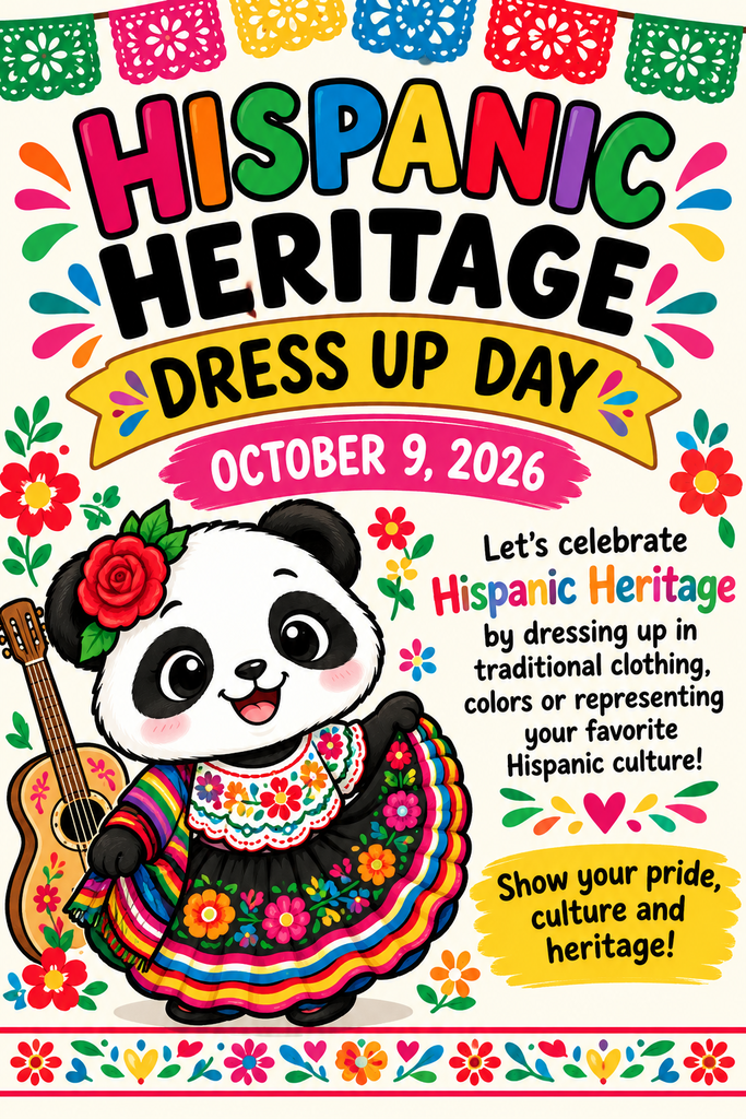 Poster for Hispanic Heritage Dress Up Day, October 9, 2026. A panda wears colorful attire with a red flower and guitar. Bright background.