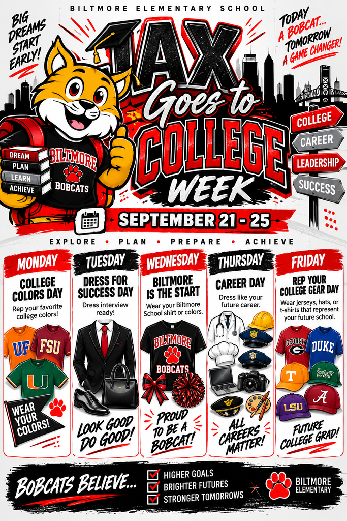 The “Jax Goes to College Week” flyer for Biltmore Elementary School promotes College Week from September 21–25, featuring a Bobcat mascot and a red, black, and white college-and-career theme. Each day has a different theme: College Colors Day, Dress for Success Day, Biltmore Is the Start, Career Day, and Rep Your College Gear Day.
