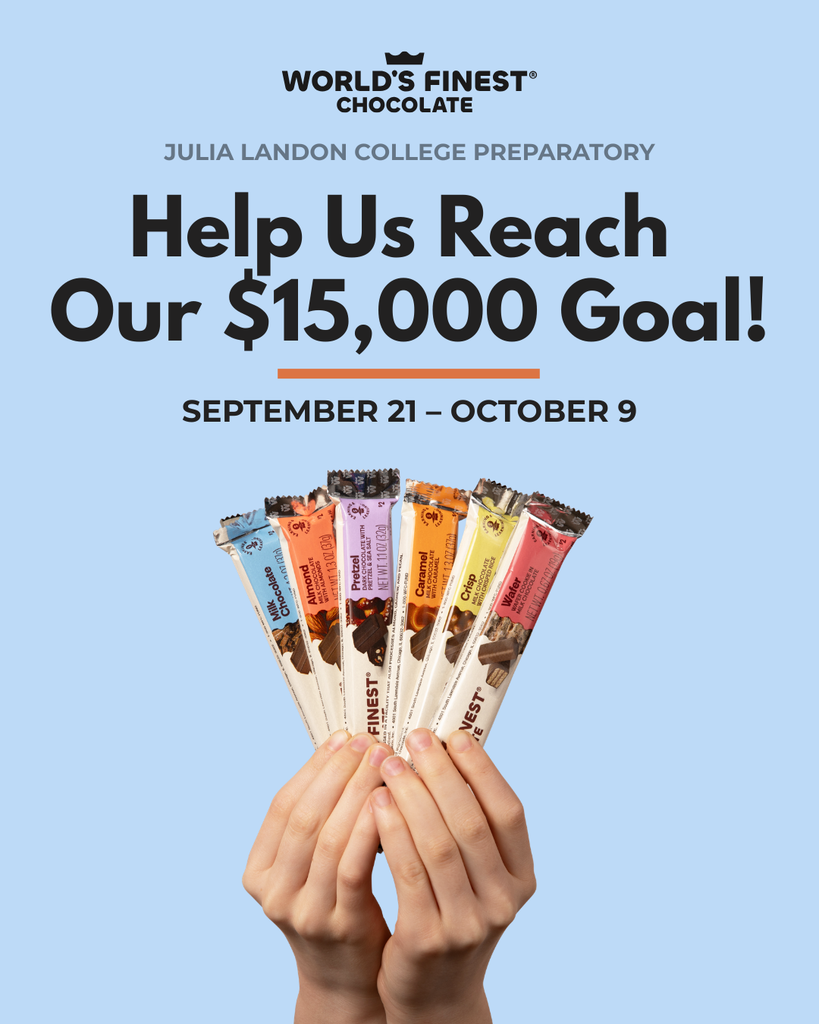 World's Finest Chocolate - $15,000 Goal