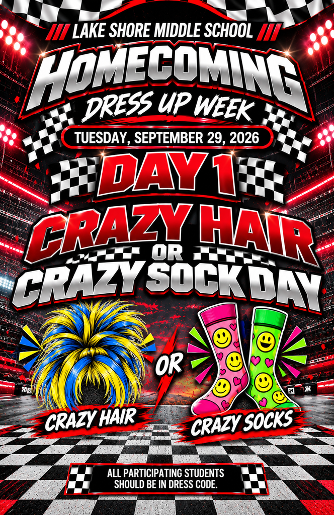 A poster for Homecoming Dress Up Week, Day 1: Crazy Hair or Crazy Sock Day. It includes a checkered pattern.