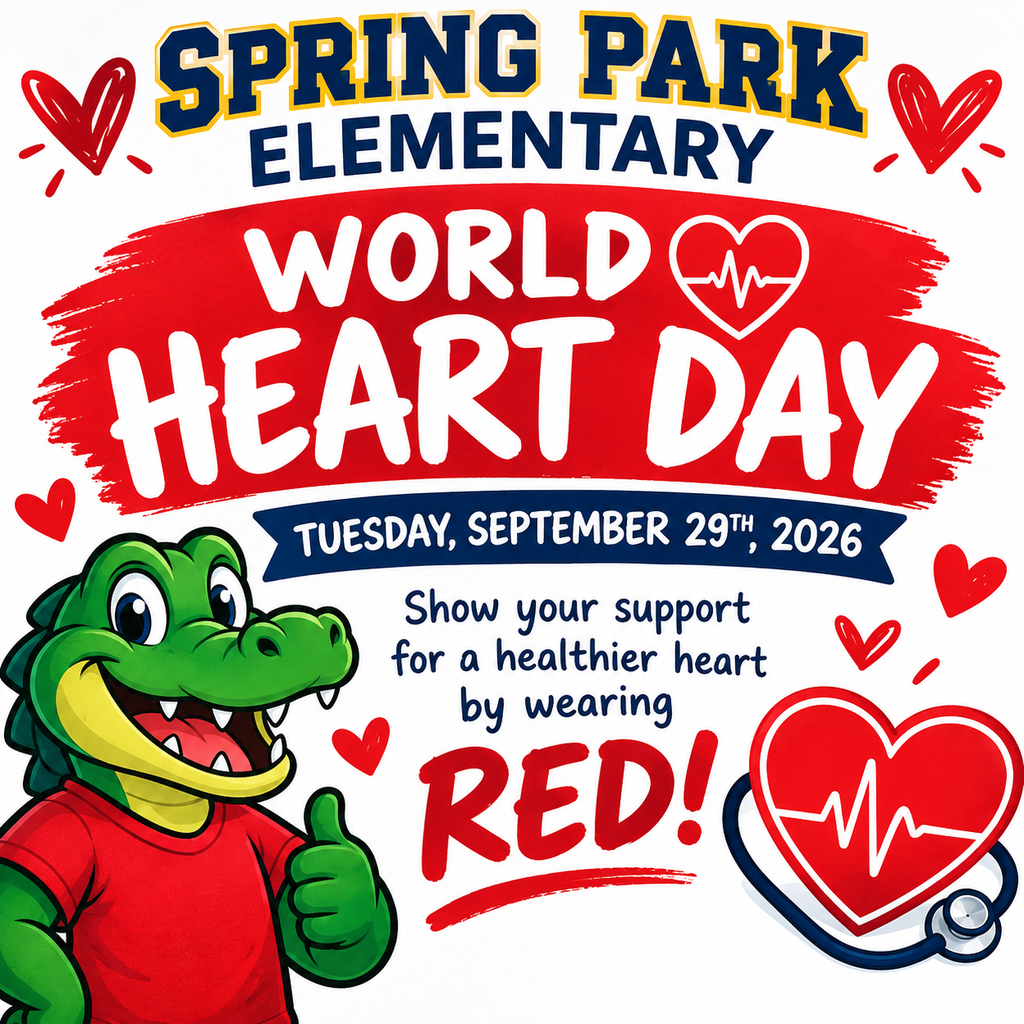 Spring Park Elementary World Heart Day Wear Red Day Sept 29th