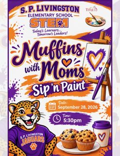 Muffins with Moms Sip and Paint September28, 2026 at 5:30 pm