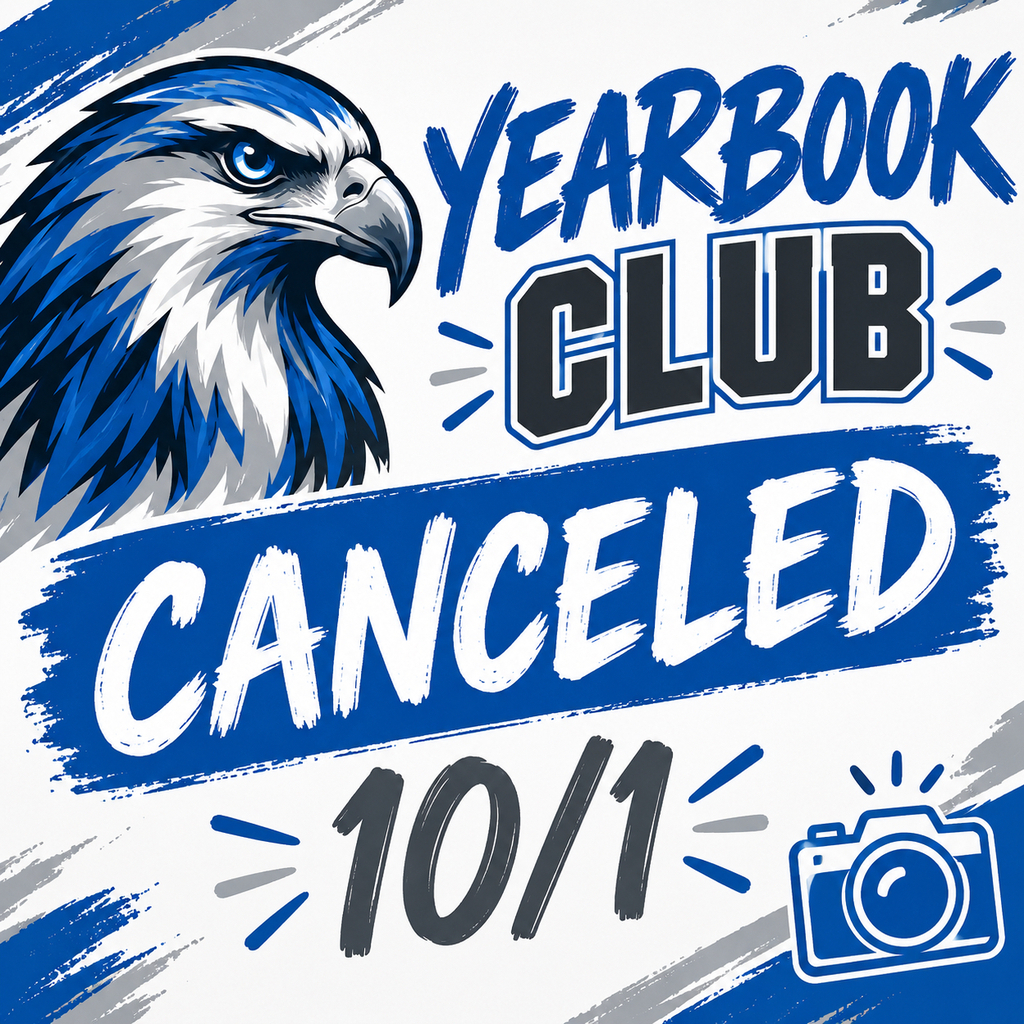 Blue and white design with an eagle, text "Yearbook Club CANCELED 10/11," and a camera icon.