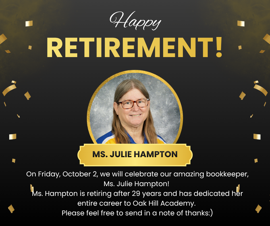 Retirement announcement with a photo of Ms. Julie Hampton. She is smiling, wearing glasses and a yellow top. Confetti-like decorations on black background.