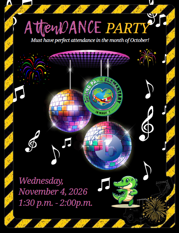 AttenDANCE Party - For Perfect Attendance In The Month Of October - Wednesday, November 4, 2026 from 1:30pm-2:00pm