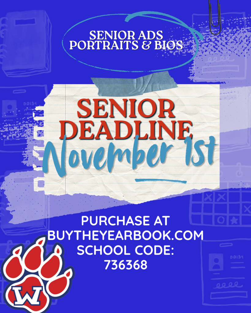 Blue background with white and green text. It reads "Senior Ads Portraits & Bios" and "Senior Deadline November 1st". School logo in lower left.