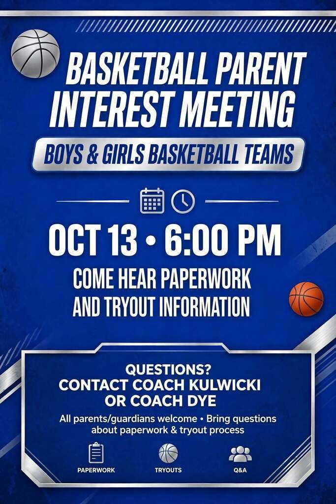 Blue poster with text "Basketball Parent Interest Meeting" and icons of basketball, calendar, clock, and ball.