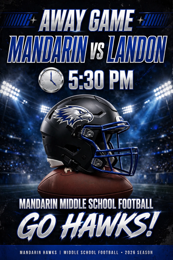 A poster shows a black helmet with an eagle logo on a football. Text reads "Away Game Mandarin vs Landon 5:30 PM".