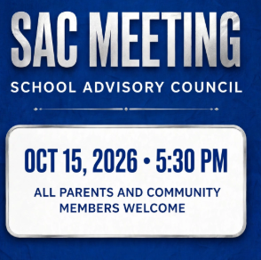 Blue background with white text reading "SAC Meeting" and "School Advisory Council." Below it is an event date of "Oct 15, 2026 at 5:30 PM."