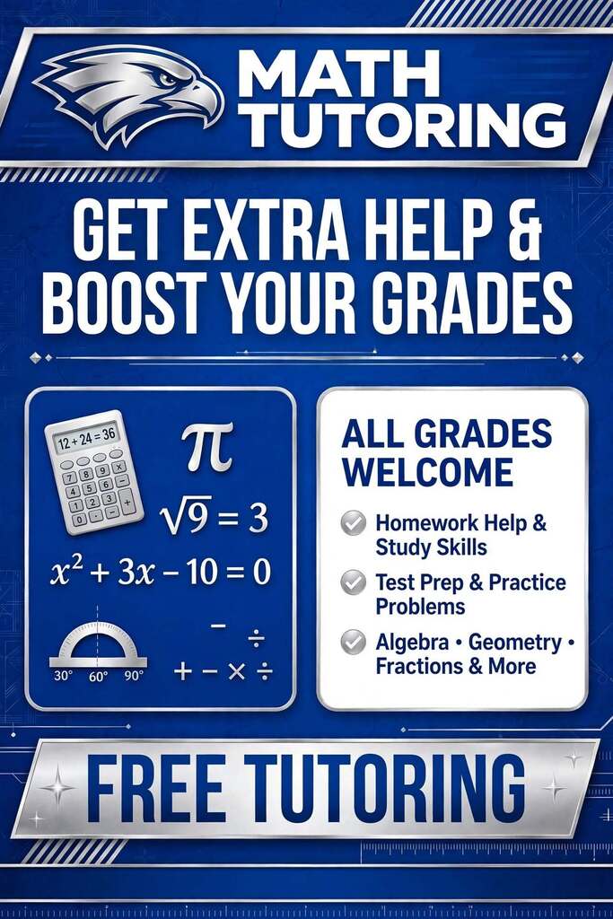 Blue poster with a header "MATH TUTORING" and a bird logo. Text includes "GET EXTRA HELP & BOOST YOUR GRADES", "FREE TUTORING", and mathematical symbols.