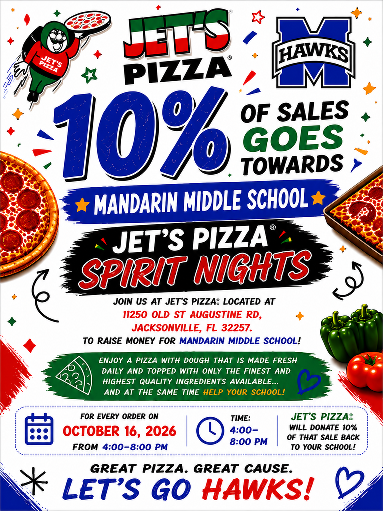 Poster advertising "Jet's Pizza Spirit Nights" on Oct 16, 2026, from 4-8pm. 10% of sales benefits Mandarin Middle School.