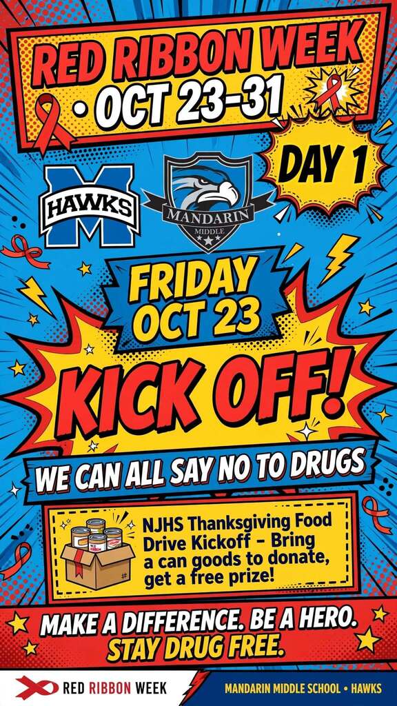 Poster with red ribbon symbols. It reads "Red Ribbon Week Oct 23-31 Day 1" and "Friday Oct 23 Kick Off!" A box of canned goods.
