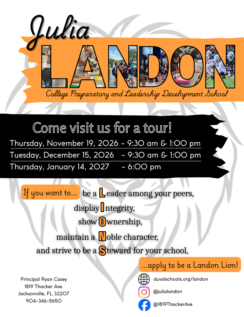 A flyer advertises Julia Landon College Preparatory and Leadership Development School. It lists dates and times for tours.