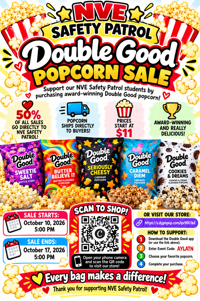 Graphic promoting the Double Good Popcorn Sale to support the NVE Safety Patrol. Various popcorn flavors shown.