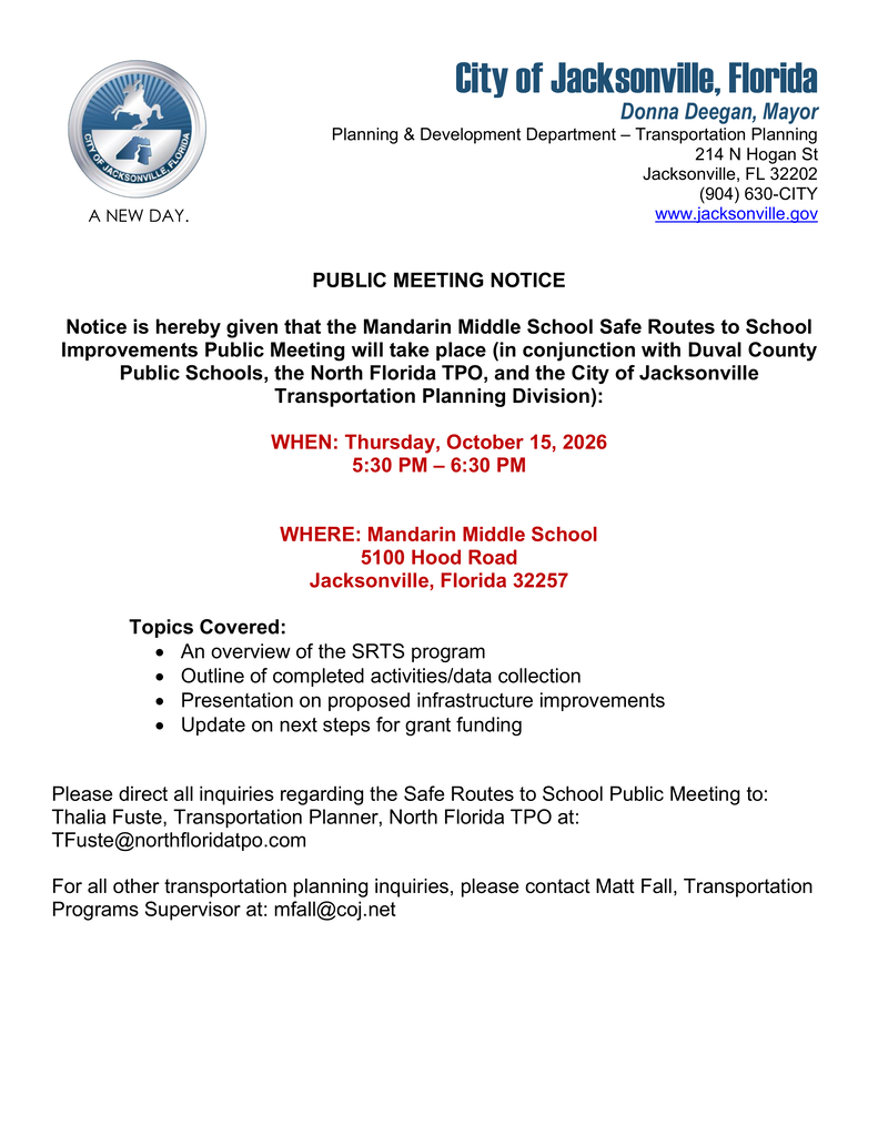 Public meeting notice for Mandarin Middle School Safe Routes to School Improvements. Time: October 15, 2026, 5:30-6:30 PM. Location: 5100 Mandarin Road, Jacksonville, Florida.