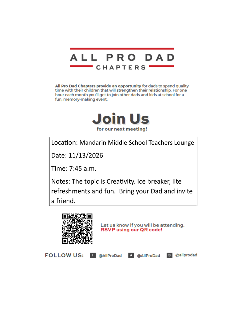 A white page displays "All Pro Dad Chapters" logo. Details: Meeting time is 7:45 a.m., location is Mandarin Middle School Teachers Lounge. QR code for RSVP.