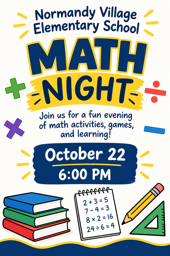 Normandy Village Elementary Math Night; Join us for a fun evening of math activities, games, and learning. October 22 6:00 pm; Math symbols