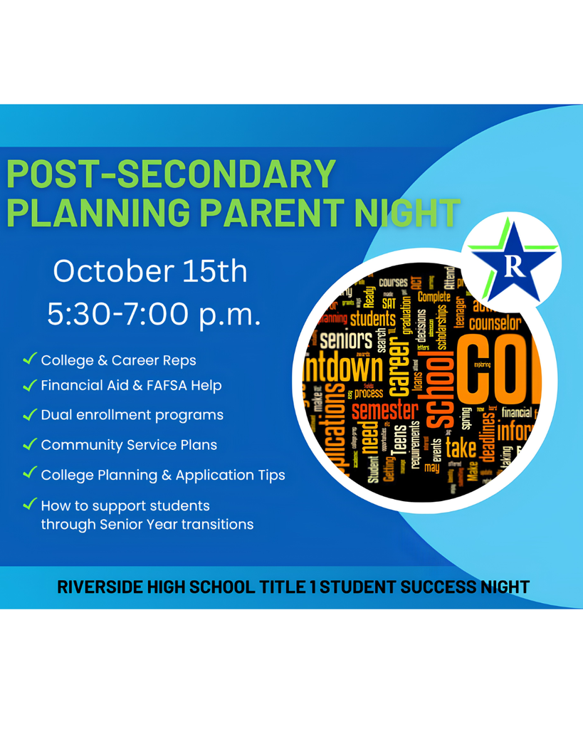 Post Secondary Planning Parent Night October 15, 2026 5:30pm- 7:00pm