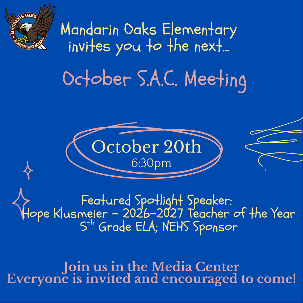 Blue poster with text and icons. Features an eagle, stars, and lines. Text reads: Mandarin Oaks Elementary.