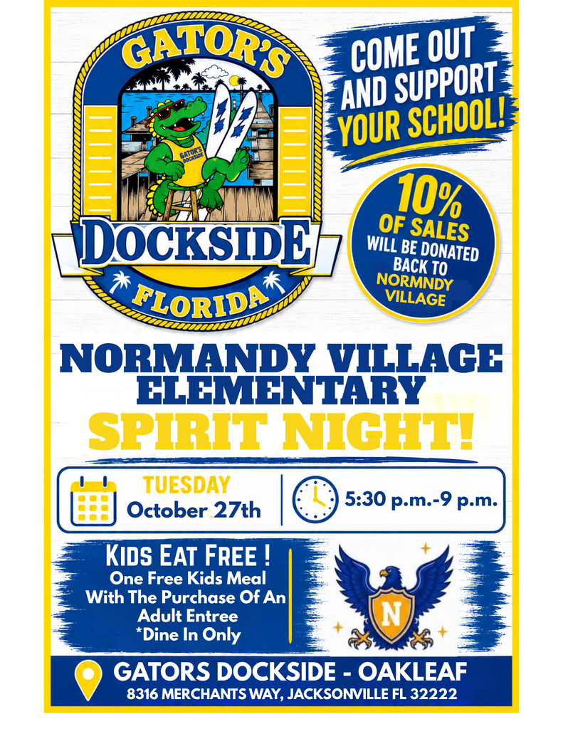 Blue and white poster. Logo of Gator's Dockside Florida. Text: Normandy Village Elementary Spirit Night. Date, time, and location of event.
