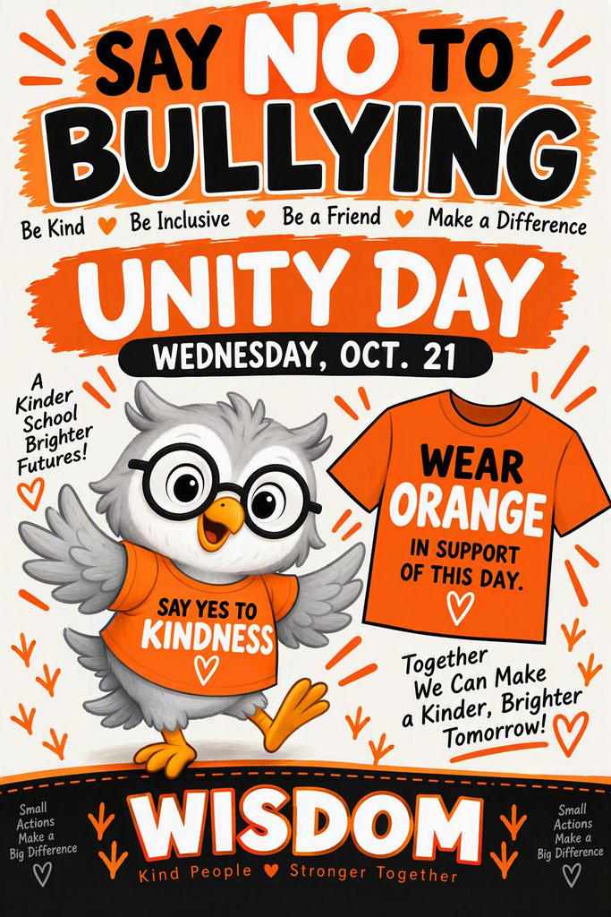 Poster featuring an owl wearing glasses and an orange shirt that says "Say Yes to Kindness" with a message "Say No to Bullying".
