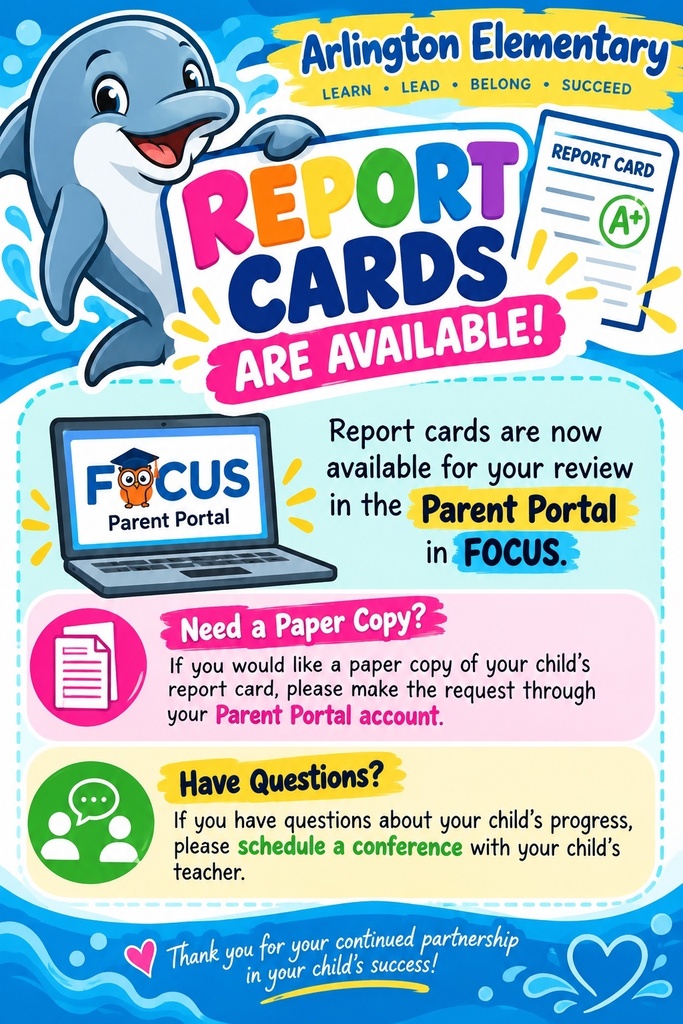 Blue poster with cartoon dolphin, laptop, report cards, speech bubble, and icons. Text states report cards are available for review in the Parent Portal.