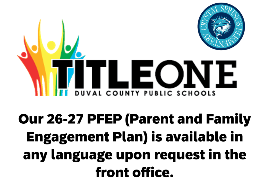 A banner with colorful figures, "Title One" text, Duval County Public Schools logo, and a message about a PFEP in any language.