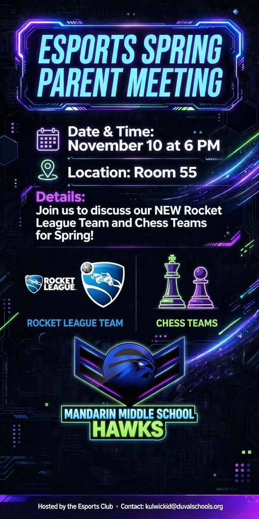 Digital poster for a meeting about esports teams at Mandarin Middle School. Icons include calendar, location, and logos for Rocket League and Chess Teams.