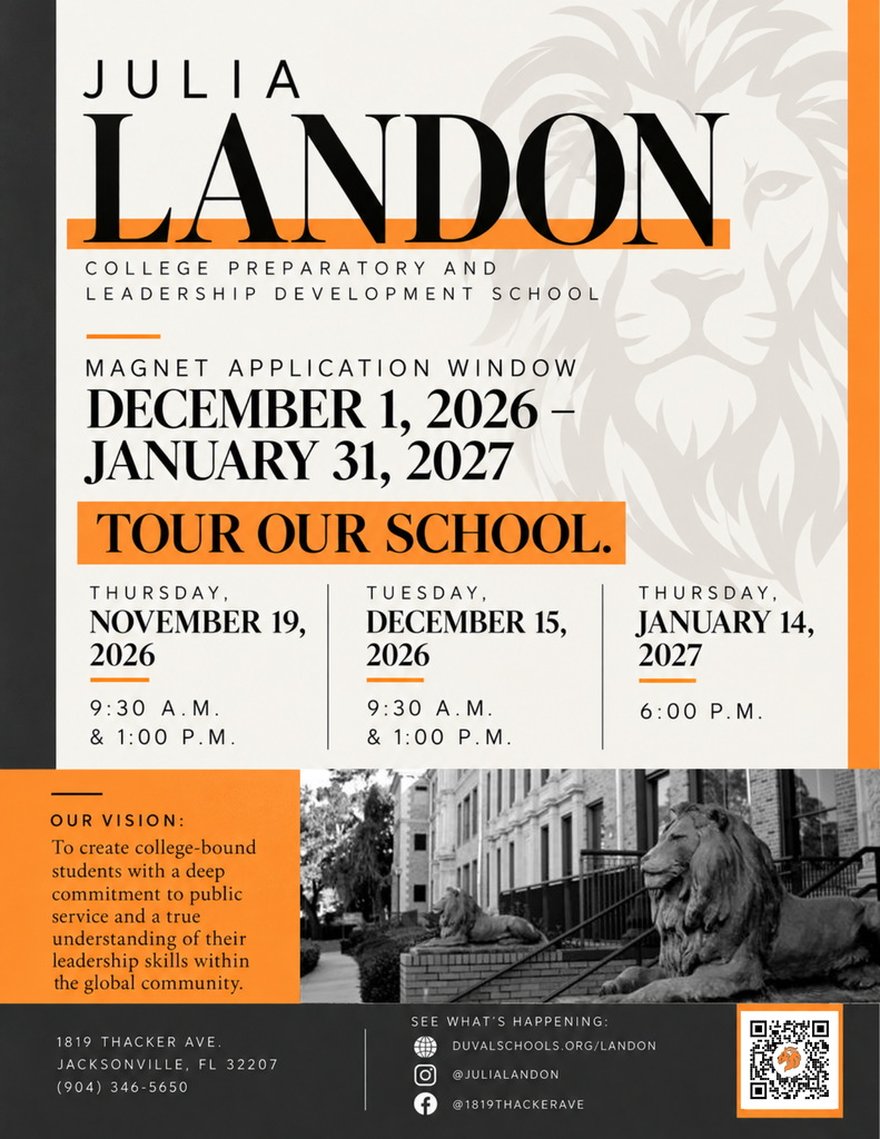 A poster displays dates and times for tours at Julia Landon College Preparatory and Leadership Development School.