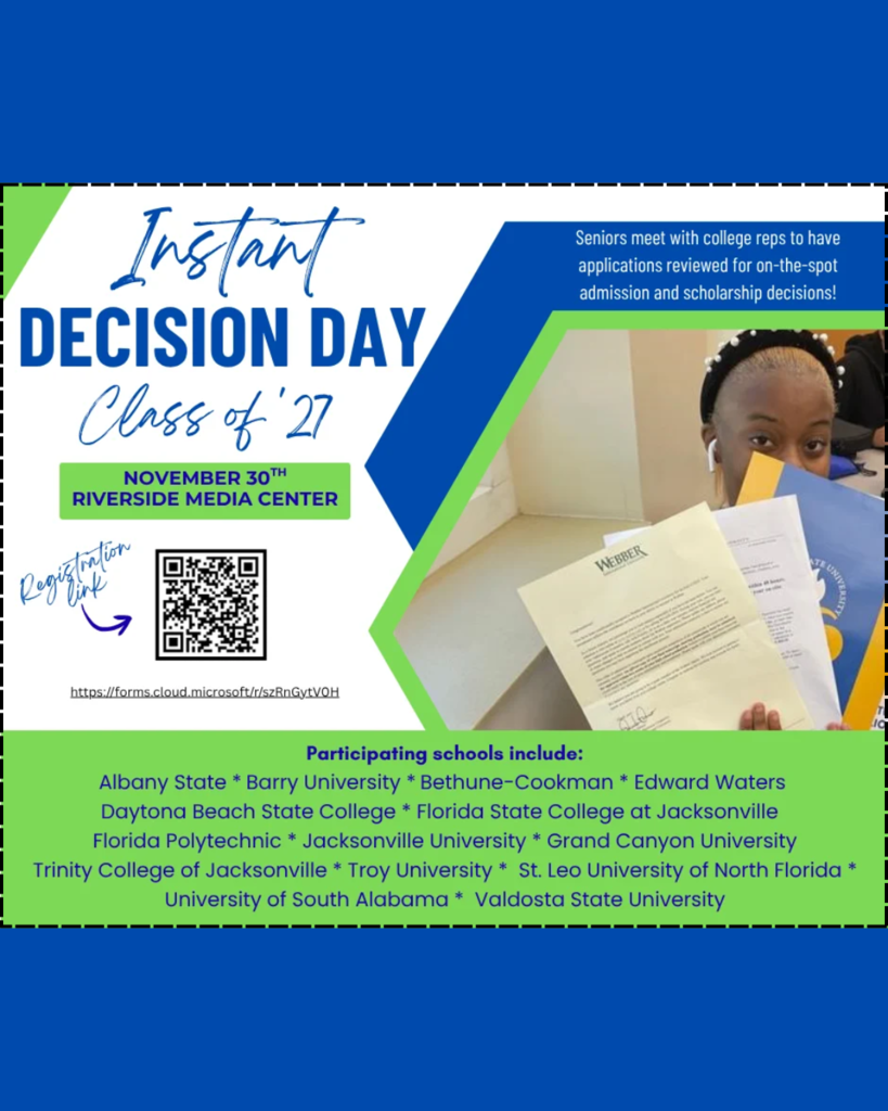 Poster with a person holding papers, blue and green background, text "Instant Decision Day Class of '27".
