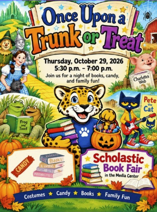 Halloween-themed poster with characters holding books and candy. Text reads "Once Upon a Trunk or Treat" and "Scholastic Book Fair".