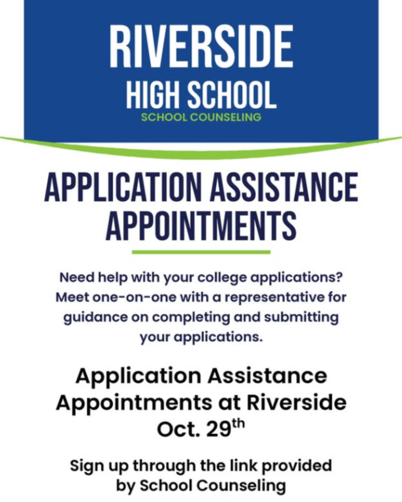 Blue and white poster with white text reads "Riverside High School School Counseling Application Assistance Appointments".