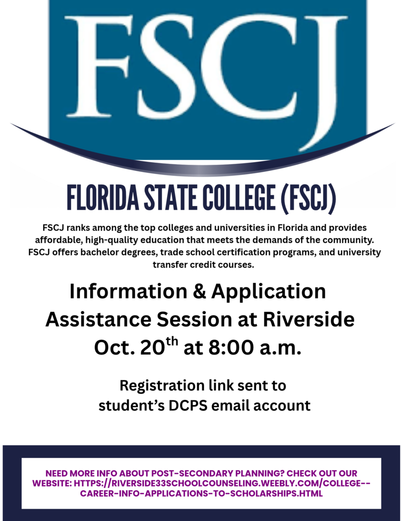 Blue and white ad for Florida State College. Bold text says "FSCJ" with text below reading "Information & Application Assistance Session at Riverside Oct. 20th at 8:00 a.m."