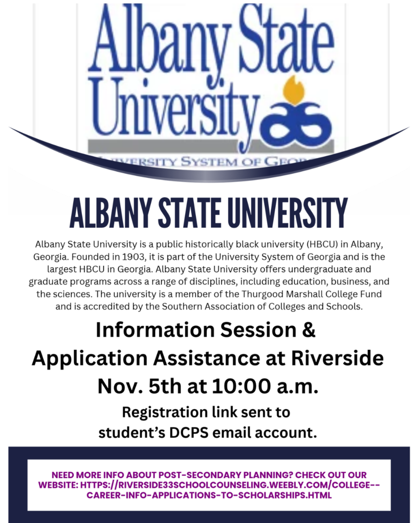 A white poster with blue text and a golden flame logo at top. Text reads "Albany State University" twice, and other details about a college information session.