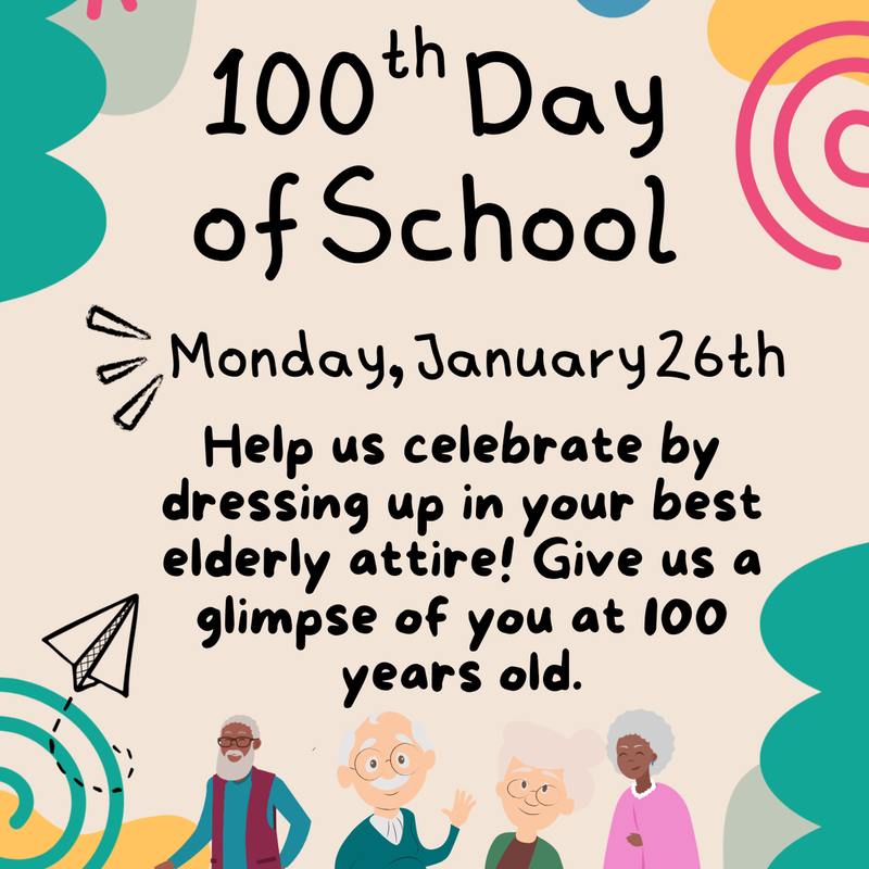 100th Day of School Flyer