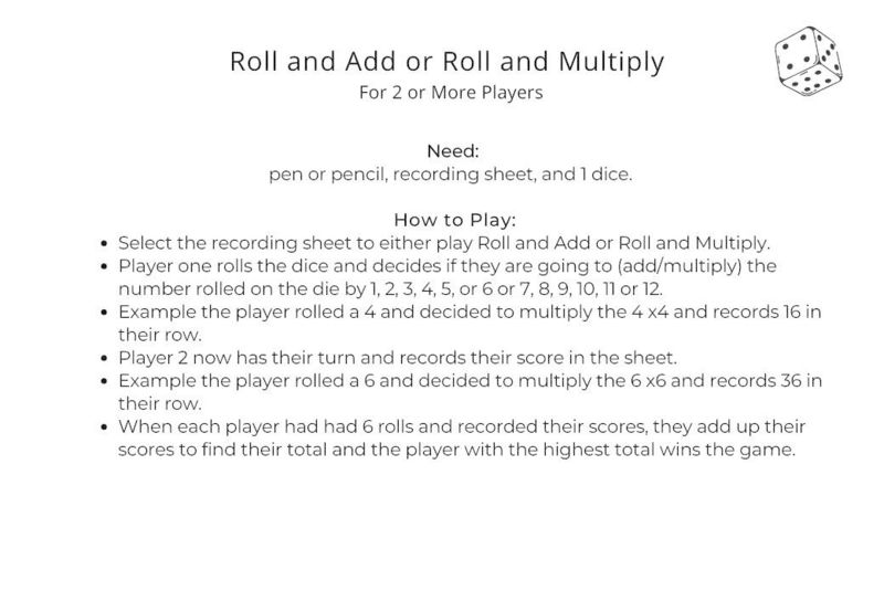 Roll and Add or Roll and Multiply Directions