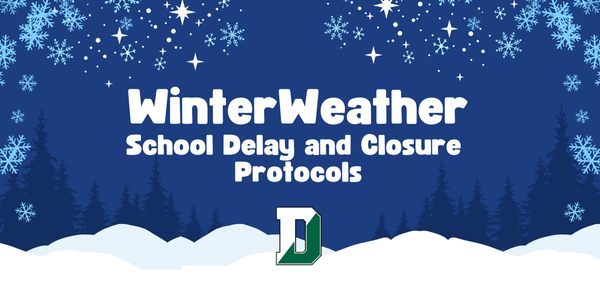 Winter Weather Delay and Closure Protocols