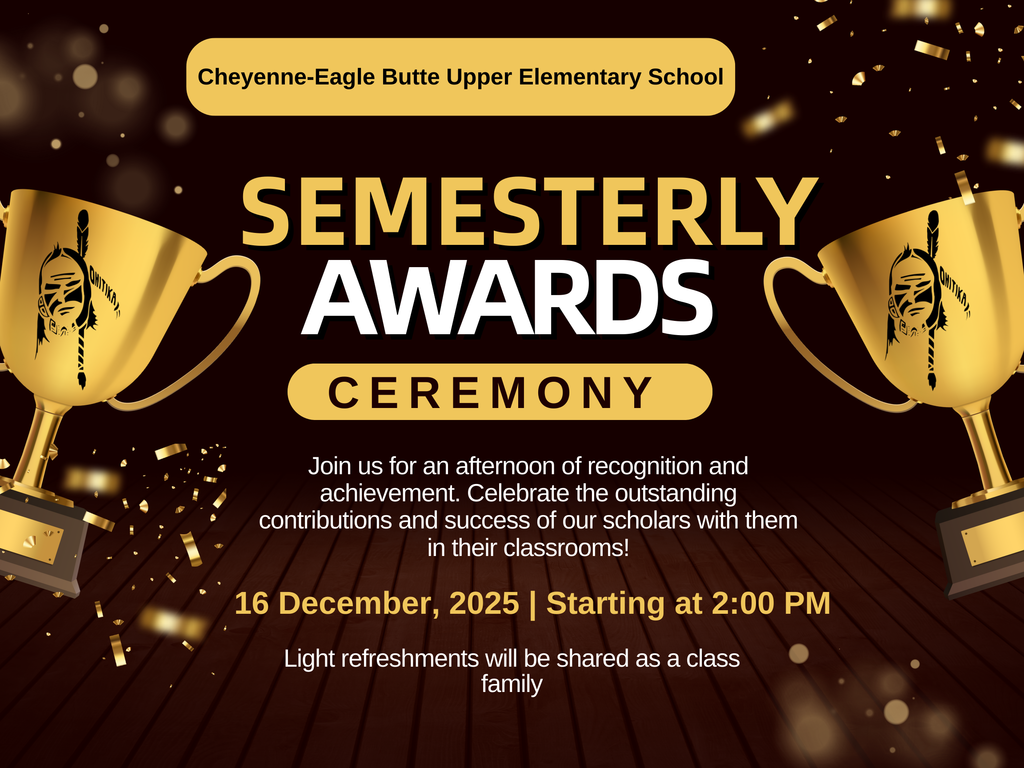 Updated Semester 1 Awards Ceremony 12/16/25