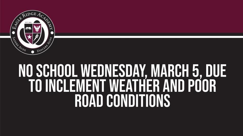 NO SCHOOL WEDNESDAY, MARCH 5