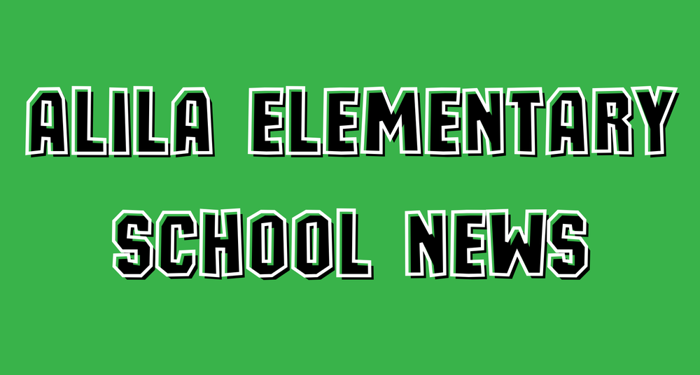 green background with text of "alila elementary school News "