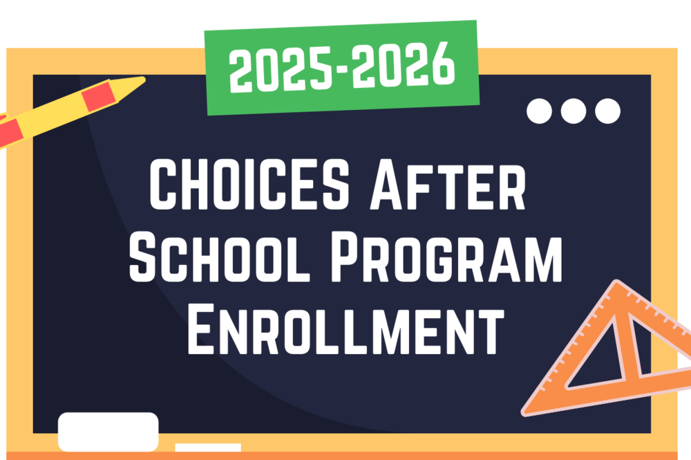 Flyer for the 2025–2026 Choices After School Program with a chalkboard graphic, QR code, and online registration details in English