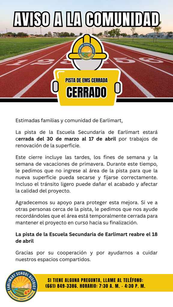 Bilingual school notice announcing EMS track closure from March 30–April 17 for resurfacing, reopening April 18, with contact number for questions: (661) 849-3386.