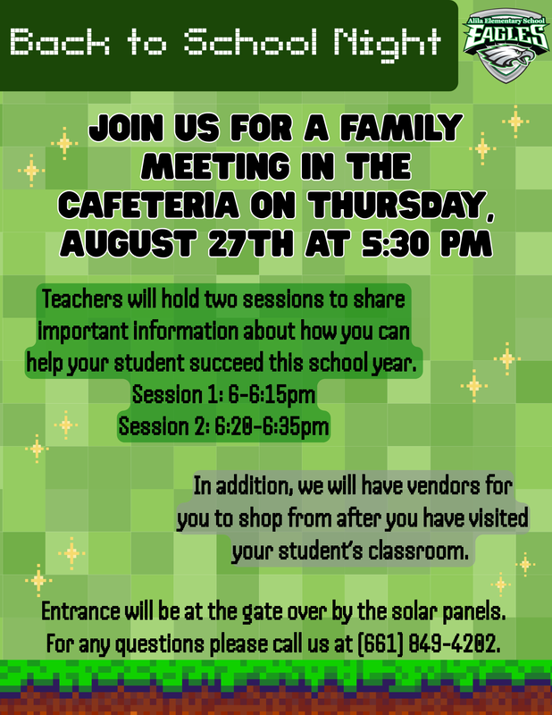 Minecraft-styled flyer for Alila Elementary School Back to School Night on Thursday, August 27th at 5:30 PM in the cafeteria. Features teacher info sessions (6:00–6:35 PM), vendors, solar panel gate entrance, and contact number (661) 849-4202.
