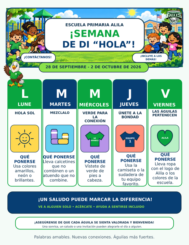 (spanish translation) hello week flyer with school logo, images of students in playground and icons demonstrating each dress up day all written text below
