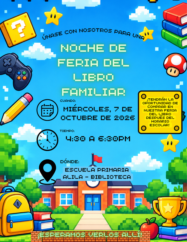 (Spanish translation) family book fair night flyer with video game background, icons of books, stars, a pencil, backpack & clouds in the sky All written text below