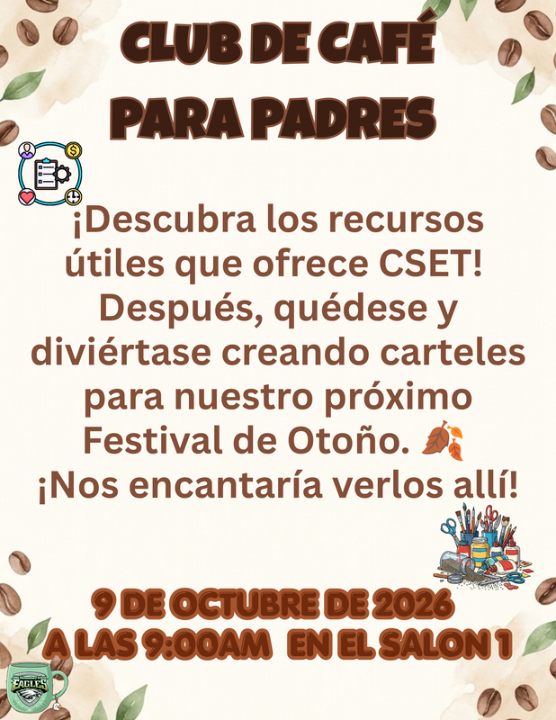 (Spanish Translation) parent coffee club flyer with coffee bean icons, school logo on a mug and an icon of arts & crafts all written text below