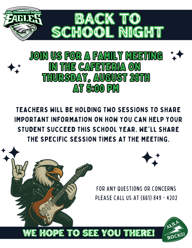   A flyer for "Back to School Night" at Alila Elementary School.  Images: The school's logo, a cartoon eagle wearing a leather jacket and sunglasses plays an electric guitar while making a rock and roll hand gesture, a guitar pick withe "Alila Rocks" Text: all written information in the article